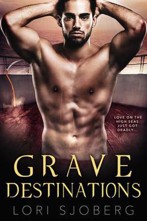 Grave Destinations (Grave #2)