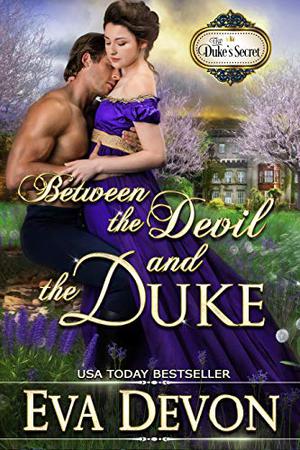Between the Devil and the Duke (The Duke's Secret #4)