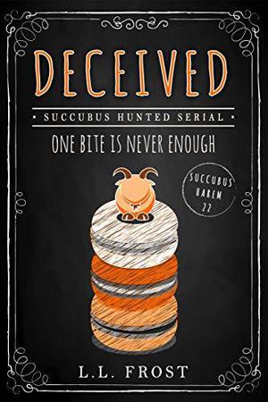 Deceived (Succubus Harem #22)