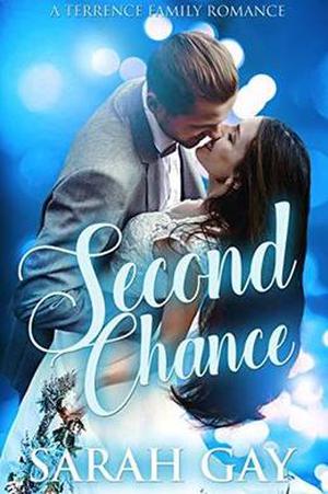Second Chance by Sarah Gay