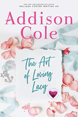 The Art of Loving Lacy (Sweet with Heat: Weston Bradens #4)