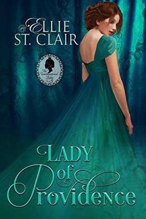 Lady of Providence by Ellie St. Clair, Dragonblade Publishing