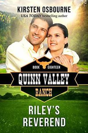 Riley's Reverend (Quinn Valley Ranch #18)
