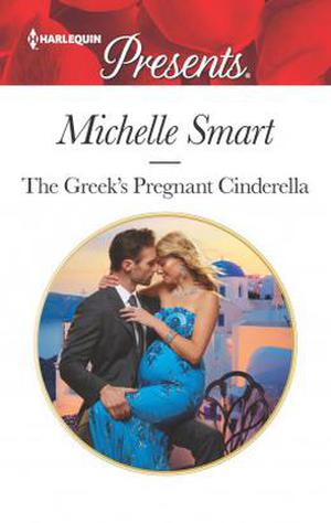 The Greek's Pregnant Cinderella (Cinderella Seductions #2)