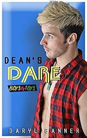 Dean's Dare by Daryl Banner