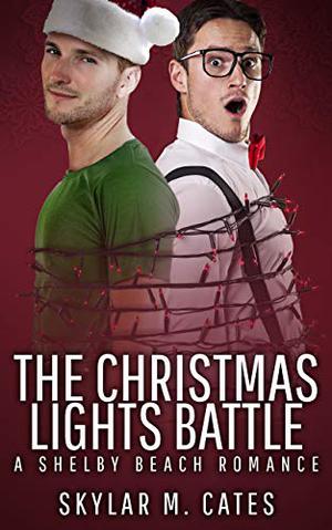 The Christmas Lights Battle (Shelby Beach #1)