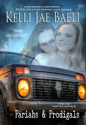 Pariahs & Prodigals (Rain Falls #3)