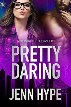 Pretty Daring (Jaded #2)