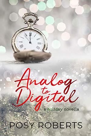 Analog to Digital by Posy Roberts