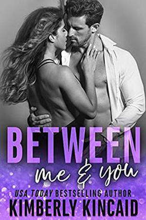 Between Me & You (Remington Medical #3)