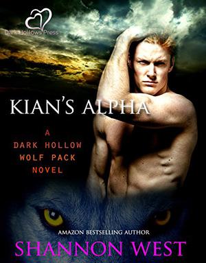Kian's Alpha (Dark Hollow Wolf Pack #13)