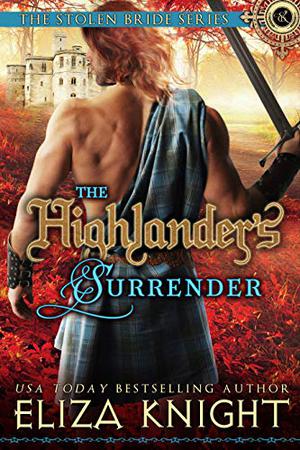 The Highlander's Surrender (Stolen Bride #9)