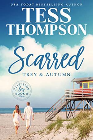 Scarred: Trey and Autumn (Cliffside Bay #8)