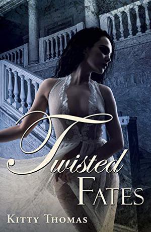 Twisted Fates (Pleasure House #5)