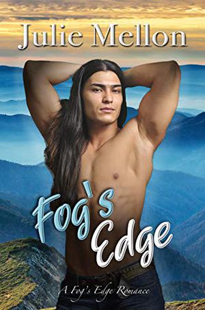 Fog's Edge by Julie Mellon
