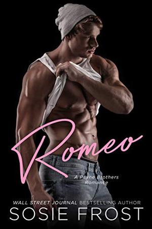 Romeo (Payne Brothers #6)