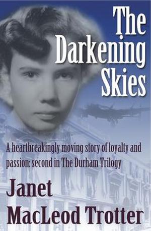 The Darkening Skies by Janet MacLeod Trotter