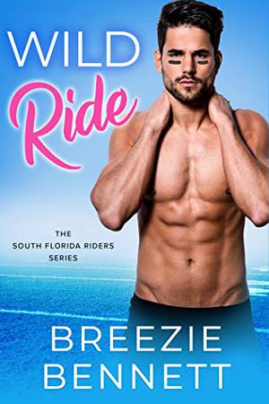 Wild Ride by Breezie Bennett