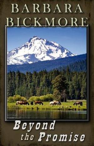 Beyond the Promise by Barbara Bickmore