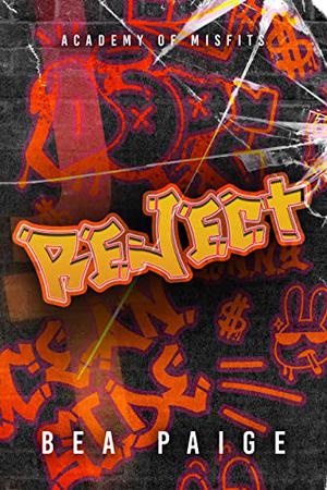 Reject by Bea Paige
