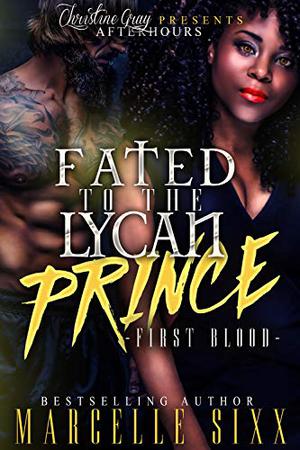 First Blood by Marcelle Sixx