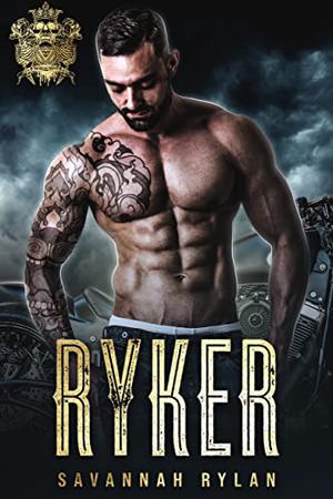 Ryker by Savannah Rylan