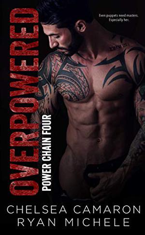 OverPowered by Ryan Michele, Chelsea Camaron