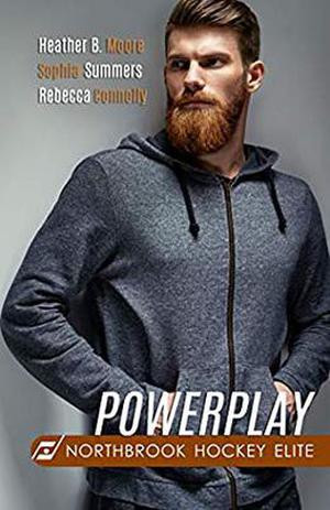 Powerplay by Heather B. Moore, Sophia Summers, Rebecca Connolly