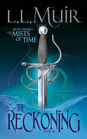 The Reckoning (The Ghosts of Culloden Moor #50)