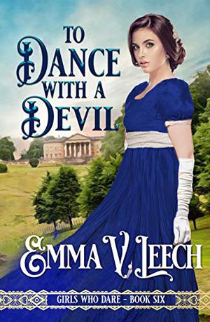 To Dance with a Devil by Emma V. Leech