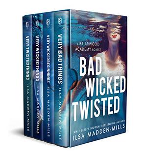 Bad Wicked Twisted (Briarwood Academy #1-3)