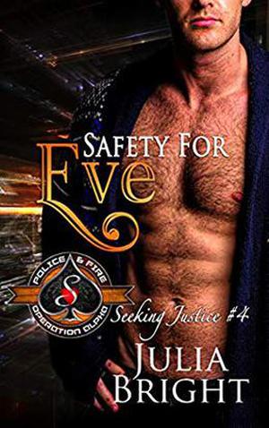 Safety for Eve (Seeking Justice #4)