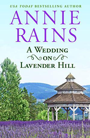 A Wedding on Lavender Hill (Sweetwater Springs #1.5)