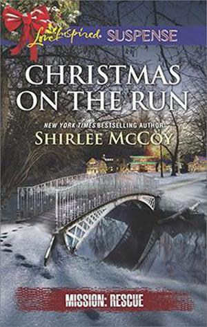 Christmas on the Run (Mission: Rescue #8)