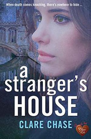 A Stranger's House (London and Cambridge #2)