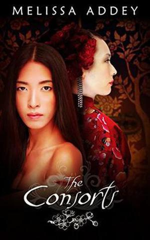 The Consorts by Melissa Addey