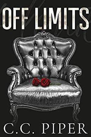 Off Limits: A Dark Billionaire Romance (The Billionaire's Secret Club #6)