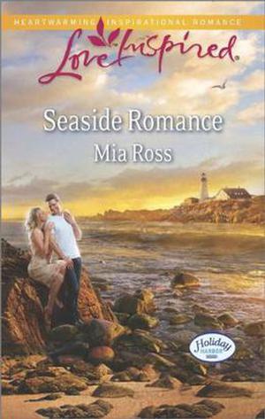 Seaside Romance by Mia Ross