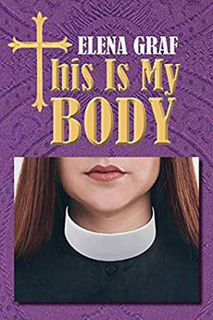 This Is My Body (Hobbs #2)