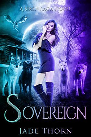 Sovereign (Siren Saga #2)