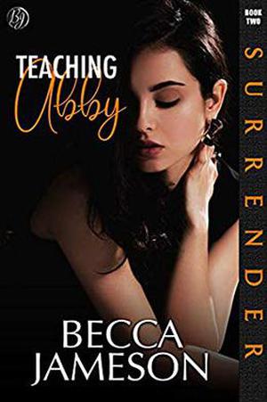 Teaching Abby by Becca Jameson