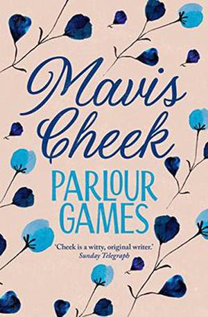 Parlour Games by Mavis Cheek