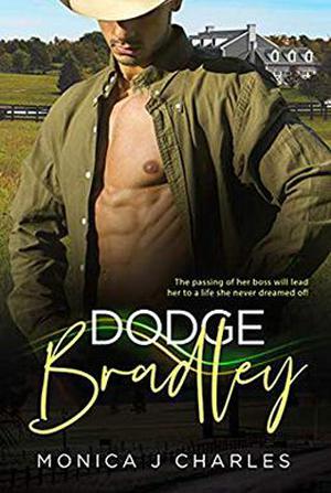 Dodge Bradley by Monica J. Charles