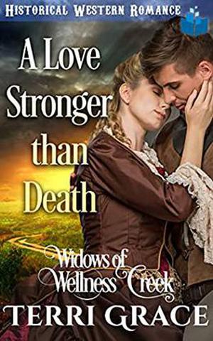A Love Stronger Than Death by Terri Grace