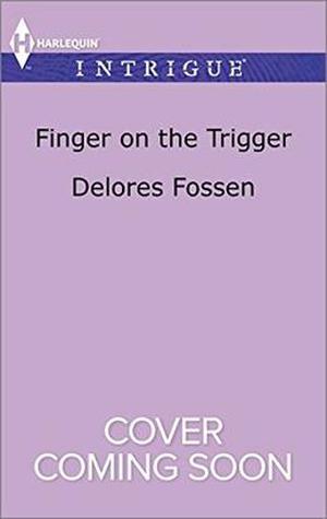 Finger on the Trigger (The Lawmen of McCall Canyon #2)