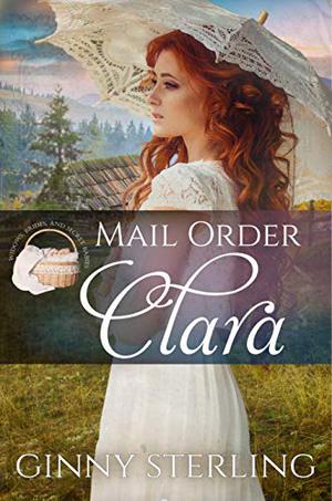 Mail Order Clara by Ginny Sterling