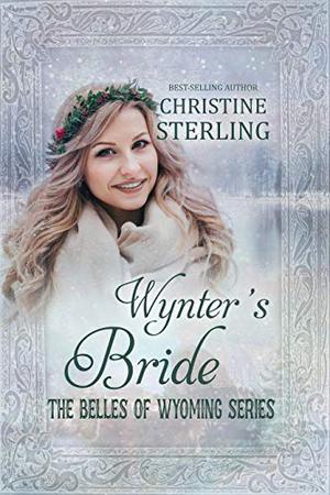 Wynter's Bride by Christine Sterling