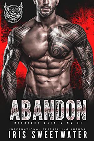 Abandon by Iris Sweetwater