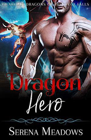 Dragon Hero by Serena Meadows