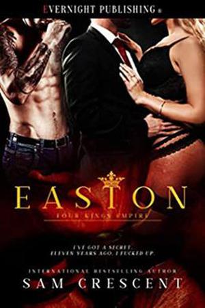 Easton (Four Kings Empire #2)
